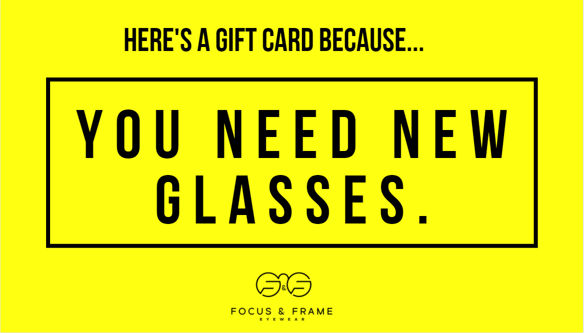 Focus & Frame Eyewear Gift Card